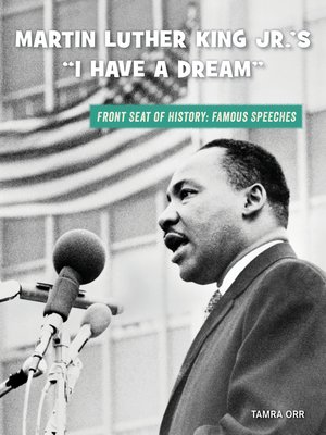 cover image of Martin Luther King Jr.'s "I Have a Dream"